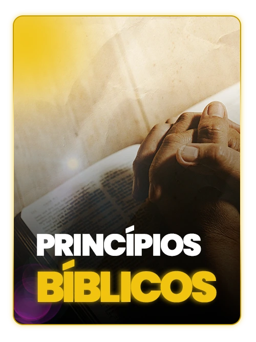 Estudo bíblico: Princípios bíblicos